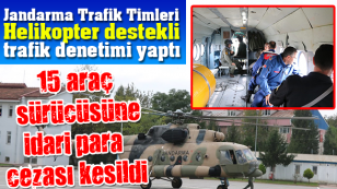 Jandarma Helikopter Destekli Trafik Denetimi Yaptı