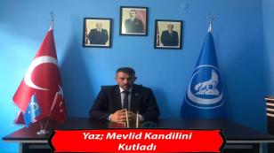 Yaz; Mevlid Kandilini Kutladı