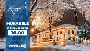 Mukabele Başlıyor