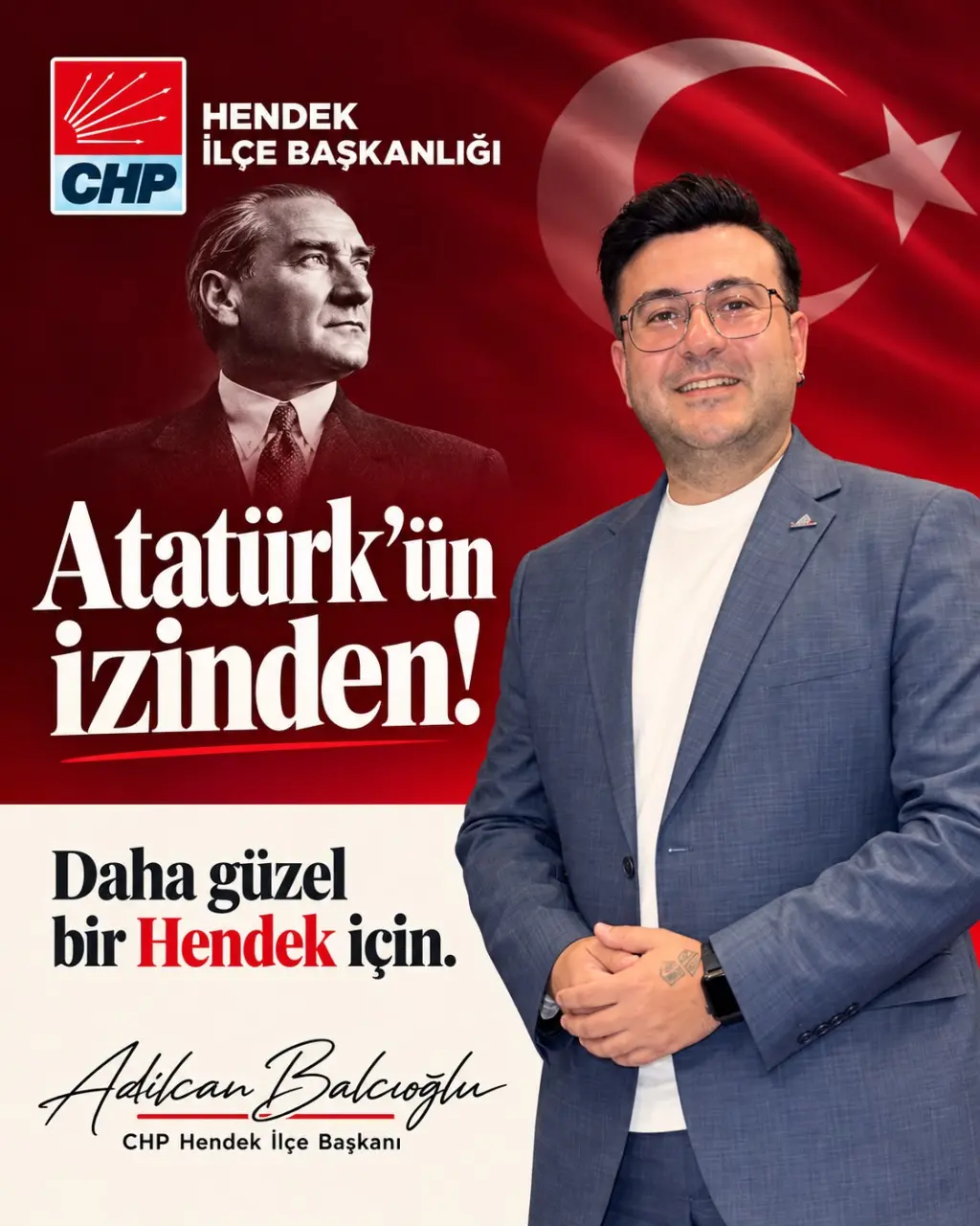 CHP Hendek İlçe Başkanlığı görevine Adilcan Balcıoğlu atandı